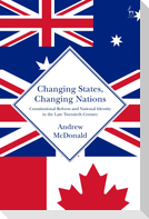 Changing States, Changing Nations
