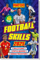 Official MATCH! Football Skills 2025