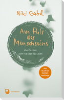 Am Puls des Menschseins