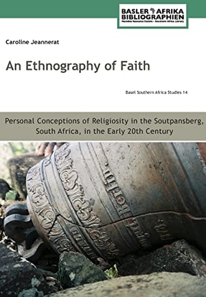 Jeannerat, Caroline. An Ethnography of Faith. Personal Conceptions of Religiosity in the Soutpansberg, South Africa, in the Early 20th Century. Basler Afrika Bibliographien, 2023.