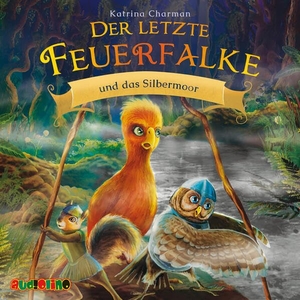 Charman, Katrina. Der letzte Feuerfalke und das Silbermoor. audiolino, 2026.