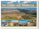 Im Osten von Mallorca (Wandkalender 2025 DIN A4 quer), CALVENDO Monatskalender
