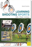 Learning Shooting Sports