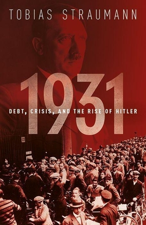 Straumann. 1931 - Debt, Crisis, & Rise of Hitler P. OUP/The Bibliographical Society of London, 2020.