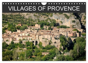 Hellier, Chris. Villages of Provence (Wall Calendar 2024 DIN A4 landscape), CALVENDO 12 Month Wall Calendar - Stunning images of some of Provence's most beautiful villages.. Calvendo, 2023.