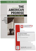 The American Promise, Value Edition, Combined Volume 8e & Launchpad for the American Promise, Combined Volume 8e (1-Term Access)