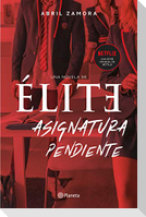 Élite : asignatura pendiente