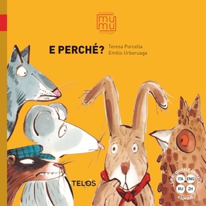 Porcella, Teresa. E perché?. Telos Edizioni, 2024.