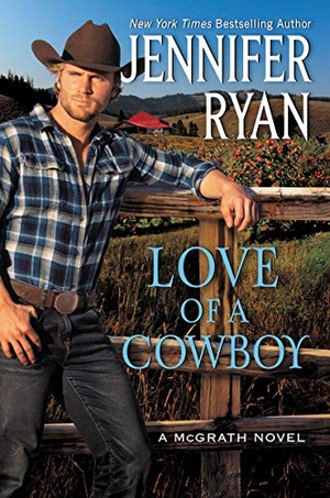Ryan, Jennifer. Love of a Cowboy. HarperCollins, 2021.