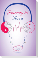 Journey to Ibiza
