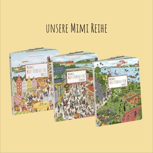 ulila Verlag (Hrsg.). Die Mimi Wimmelbuch-Reihe - Alle drei Bücher im Set - Drei detailreiche Wimmelbücher für Kinder ab 1-4 Jahren | Vielfalt, Alltag und spielerisches Entdecken - ideal als Geschenkset. ulila Verlag, 2024.