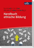 Handbuch ethische Bildung
