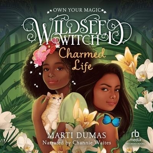 Dumas, Marti. Charmed Life. RECORDED BOOKS, 2023.