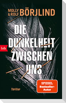 Die Dunkelheit zwischen uns