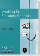 Working in Statutory Contexts
