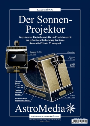 Hünig, Klaus. Der Sonnen-Projektor. AstroMedia GmbH, 2019.