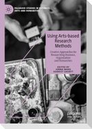 Using Arts-based Research Methods