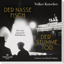 Der nasse Fisch / Der stumme Tod (Die Gereon-Rath-Romane )