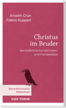 Christus im Bruder