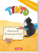 TINTO 1 und 2. Blaue und grüne Ausgabe1./2. Schuljahr. Schreiblehrgang in Lateinischer Ausgangsschrift