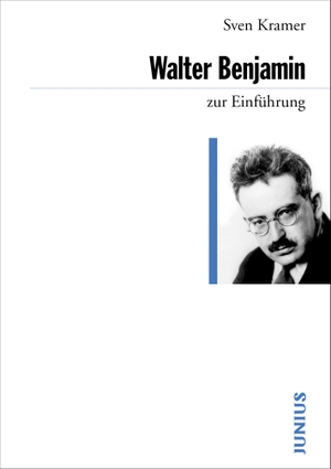 Kramer, Sven. Walter Benjamin zur Einführung. Junius Verlag GmbH, 2021.
