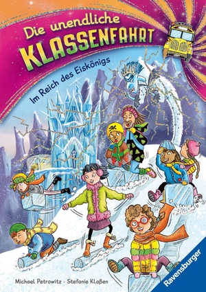Petrowitz, Michael. Die unendliche Klassenfahrt - Im Reich des Eiskönigs. Ravensburger Verlag, 2026.