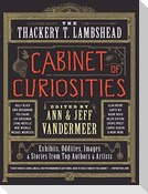 The Thackery T. Lambshead Cabinet of Curiosities