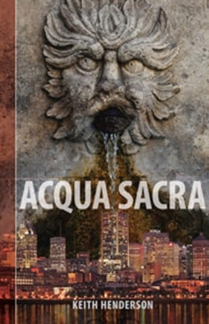 Henderson, Keith. Acqua Sacra. DC Books, 2016.