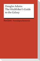 The Hitchhiker's Guide to the Galaxy