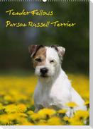 Tender Fellows - Parson Russell Terrier (Wandkalender 2023 DIN A2 hoch)