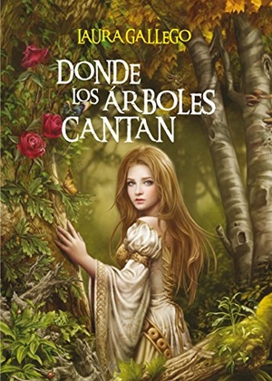 Gallego García, Laura. Donde los árboles cantan. Fundación Santa María-Ediciones SM, 2011.