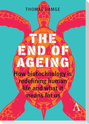 The End of Ageing