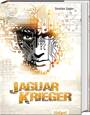 Ziegler, Christine. Jaguarkrieger. Südpol Verlag GmbH, 2018.