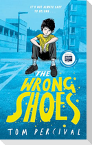 The Wrong Shoes