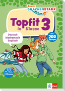 Team Drachenstark: Topfit in Klasse 3