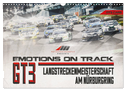 Emotions on Track - Langstreckenmeisterschaft am Nürburgring - GT3 (Wandkalender 2025 DIN A3 quer), CALVENDO Monatskalender