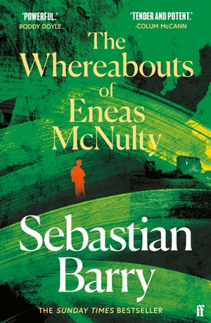 Barry, Sebastian. The Whereabouts of Eneas McNulty. Faber and Faber, 2006.