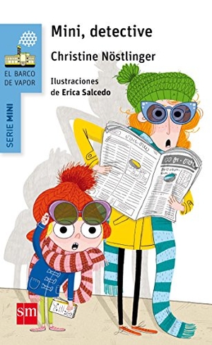 Nöstlinger, Christine. Mini, detective. Fundación Santa María-Ediciones SM, 2017.