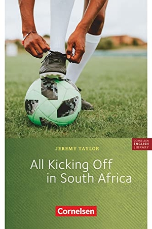 Taylor, Jeremy. South Africa - Für Mittlere Schulformen, 10. Schuljahr, Stufe 2. Lektüre zu Lighthouse, Headlight, Highlight und Go Ahead. Mit Aufgaben. Cornelsen Verlag GmbH, 2020.