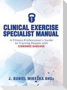 Clinical Specialist Exercise Manual