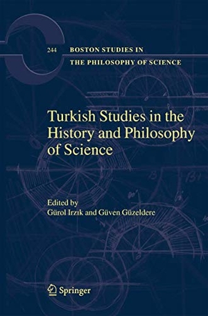 Güzeldere, Güven / G. Irzik (Hrsg.). Turkish Studies in the History and Philosophy of Science. Springer Netherlands, 2010.