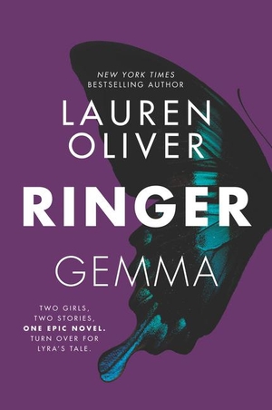 Oliver, Lauren. Ringer. HarperCollins, 2018.