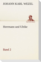 Herrmann und Ulrike / Band 2