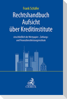 Rechtshandbuch Aufsicht über Kreditinstitute