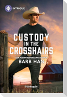 Custody in the Crosshairs