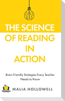 The Science of Reading in Action