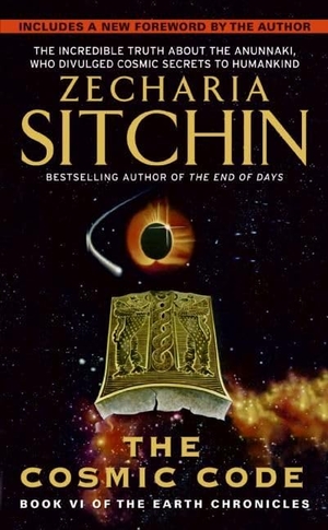 Sitchin, Zecharia. The Cosmic Code. HarperCollins, 2007.