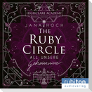 The Ruby Circle (1). All unsere Geheimnisse