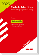 STARK Lösungen zu Original-Prüfungen und Training Realschulabschluss 2025 - Mathematik - Hessen
