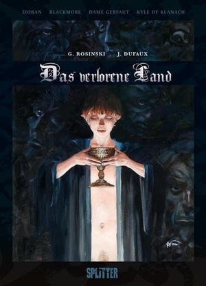 Dufaux, Jean / Grzegorz Rosinski. Das verlorene Land - Gesamtausgabe. Splitter Verlag, 2014.